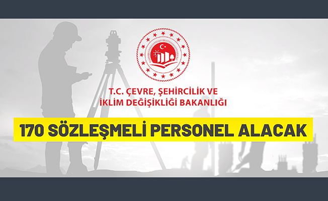 170 Sözleşmeli Personel alınacak